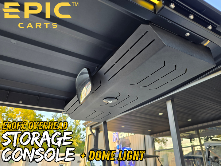 EPIC Storage Console + Dome Light (E40FX & E60FX)